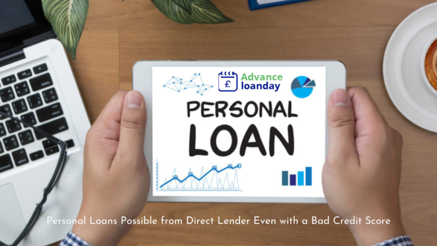 Are Personal Loans Possible from Direct Lender Even with a Bad Credit Score?