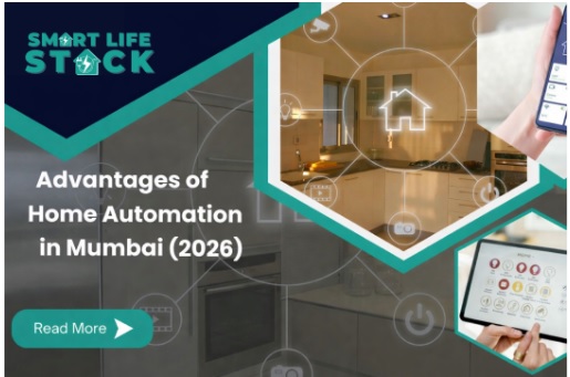 What are the main advantages of home automation in Mumbai (2026)?